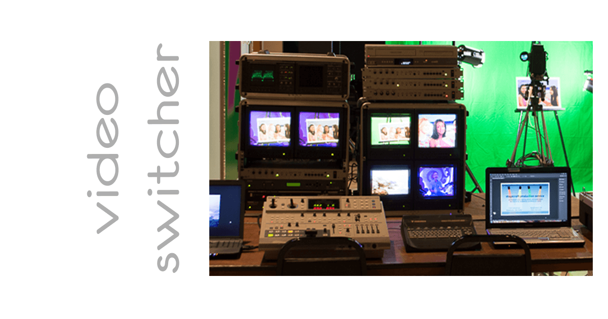 Video Switcher